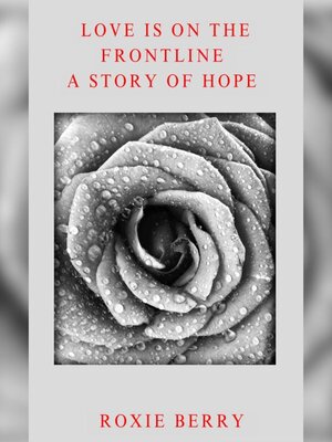 cover image of Love Is On the Frontline